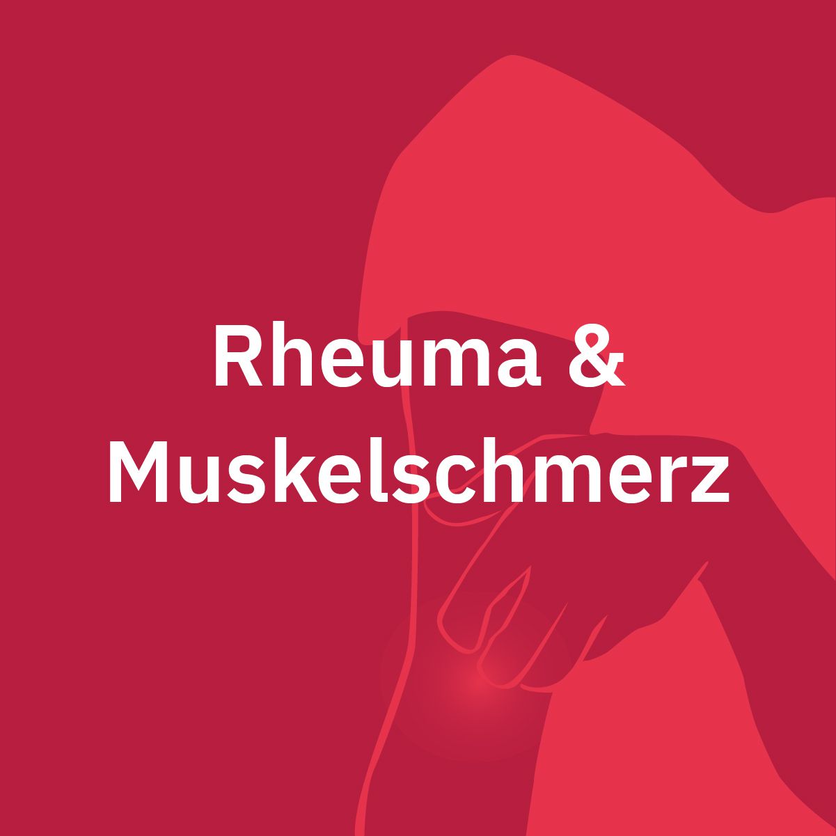 Rheuma & Muskelschmerz