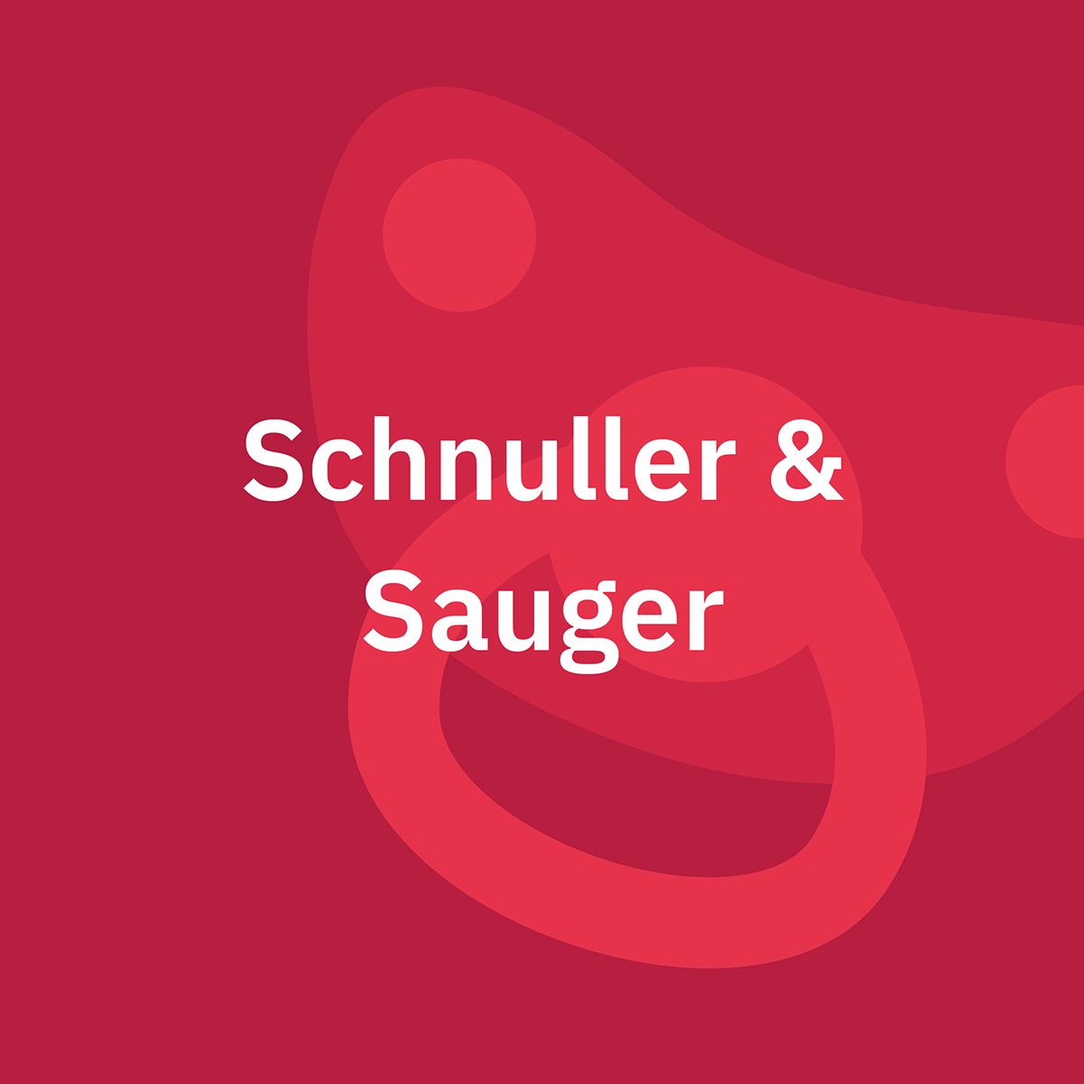 Schnuller, Sauger & Zubehör